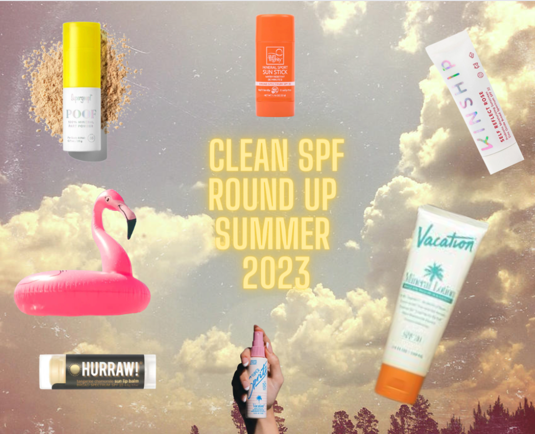 Clean SPF Round Up Summer 2023
